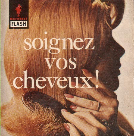 Soignez vos cheveux ! (Marabout Flash 12/31)