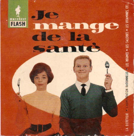 Je mange de la santé (Marabout Flash 14/31)