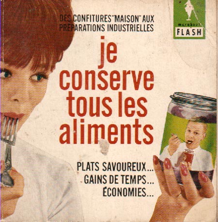 Je conserve tous les aliments (Marabout Flash 25/31)